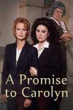 Watch A Promise to Carolyn 5movies