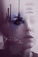 Watch All I See Is You 5movies
