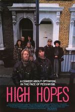 Watch High Hopes 5movies