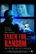 Watch Taken for Ransom 5movies