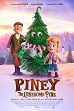 Watch Piney: The Lonesome Pine 5movies