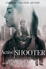 Watch Active Shooter 5movies