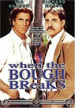 Watch When the Bough Breaks 5movies