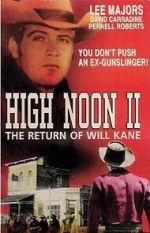 Watch High Noon, Part II: The Return of Will Kane 5movies