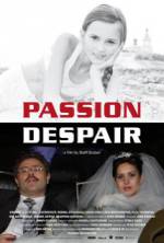 Watch Passion Despair 5movies