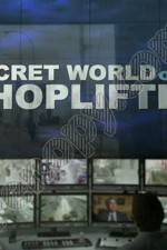 Watch The Secret World of Shoplifting 5movies