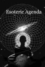 Watch Esoteric Agenda 5movies