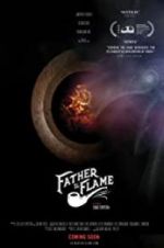 Watch Father the Flame 5movies