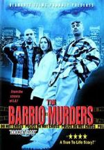 Watch The Barrio Murders 5movies