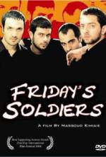 Watch Friday's Soldiers 5movies