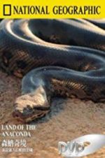 Watch Land of the Anaconda 5movies