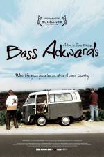 Watch Bass Ackwards 5movies
