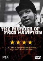 Watch The Murder of Fred Hampton 5movies