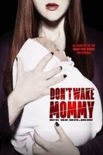 Watch Don't Wake Mommy 5movies