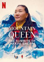 Watch Mountain Queen: The Summits of Lhakpa Sherpa 5movies