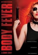 Watch Body Fever 5movies