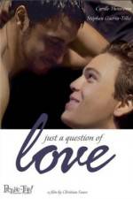 Watch Juste une question d'amour 5movies