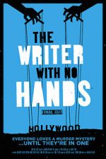 Watch The Writer with No Hands: Final Cut 5movies