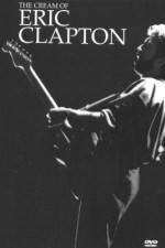 Watch The Cream of Eric Clapton 5movies