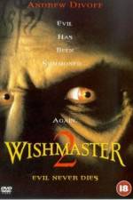 Watch Wishmaster 2: Evil Never Dies 5movies