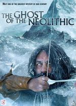 Watch The Ghost of the Neolithic 5movies