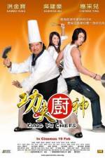 Watch Kung Fu Chefs - (Gong fu chu shen) 5movies