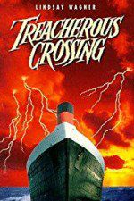 Watch Treacherous Crossing 5movies