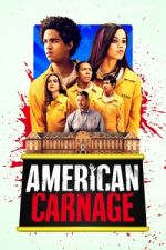 Watch American Carnage 5movies