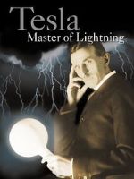 Watch Tesla: Master of Lightning 5movies