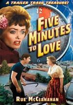 Watch Five Minutes to Love 5movies