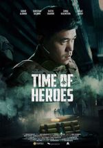 Watch Time of Heroes 5movies