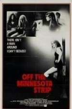 Watch Off the Minnesota Strip 5movies