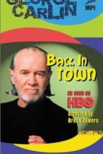 Watch George Carlin: Back in Town 5movies