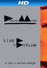 Watch Depeche Mode: Live in Berlin 5movies