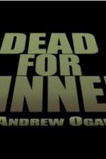 Watch Dead for Dinner 5movies