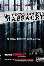 Watch The Bucks County Massacre 5movies