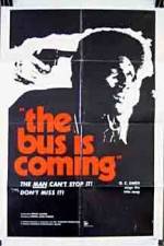 Watch The Bus Is Coming 5movies