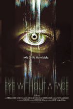Watch Eye Without a Face 5movies