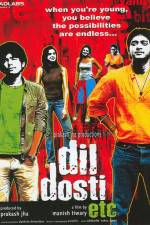 Watch Dil Dosti Etc 5movies