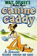 Watch Canine Caddy 5movies