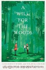 Watch A Will for the Woods 5movies