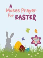 Watch Moses Prayer for Easter 5movies