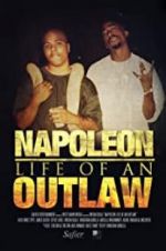 Watch Napoleon: Life of an Outlaw 5movies