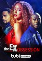 Watch The Ex Obsession 5movies