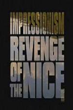 Watch Impressionism Revenge of the Nice 5movies