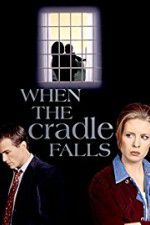 Watch When the Cradle Falls 5movies