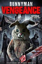 Watch Bunnyman Vengeance 5movies