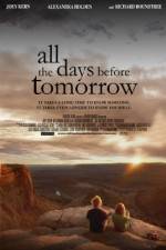 Watch All the Days Before Tomorrow 5movies