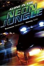 Watch Alone in the Neon Jungle 5movies