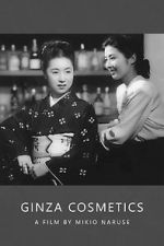 Watch Ginza Cosmetics 5movies